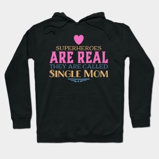 Single Mom Superhero Mother Family Hoodie